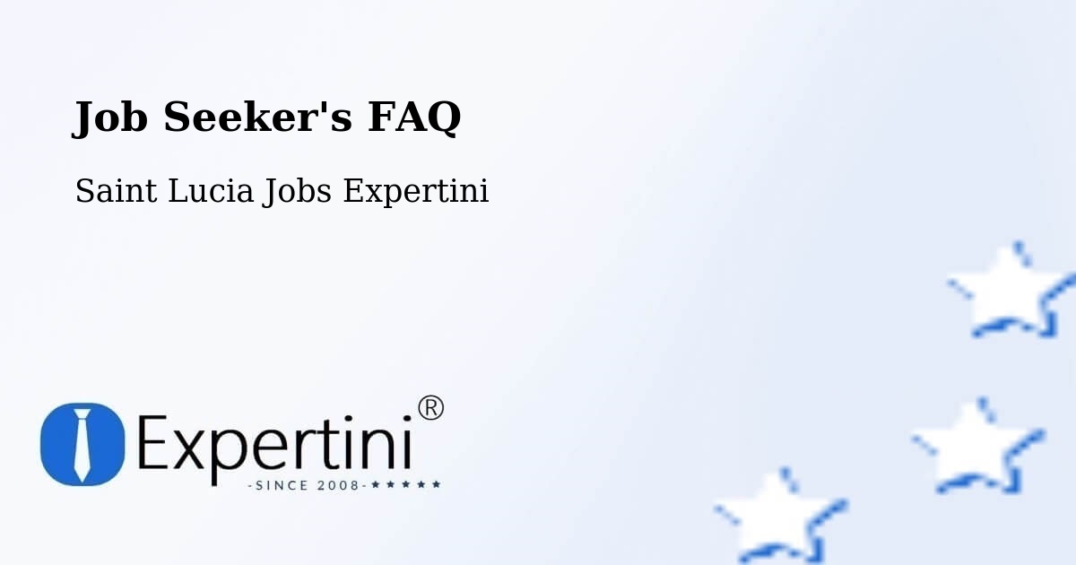 Employer FAQ – Morne Road - Saint Lucia Jobs Expertini