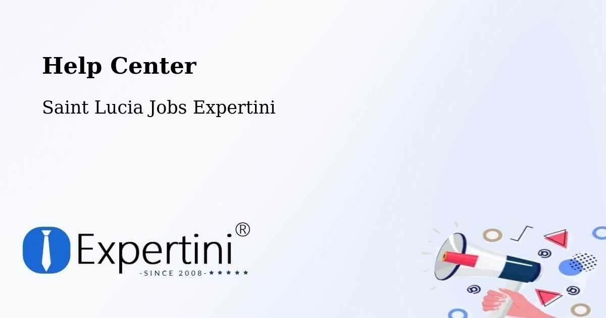 Help Center – Morne Road - Saint Lucia Jobs Expertini